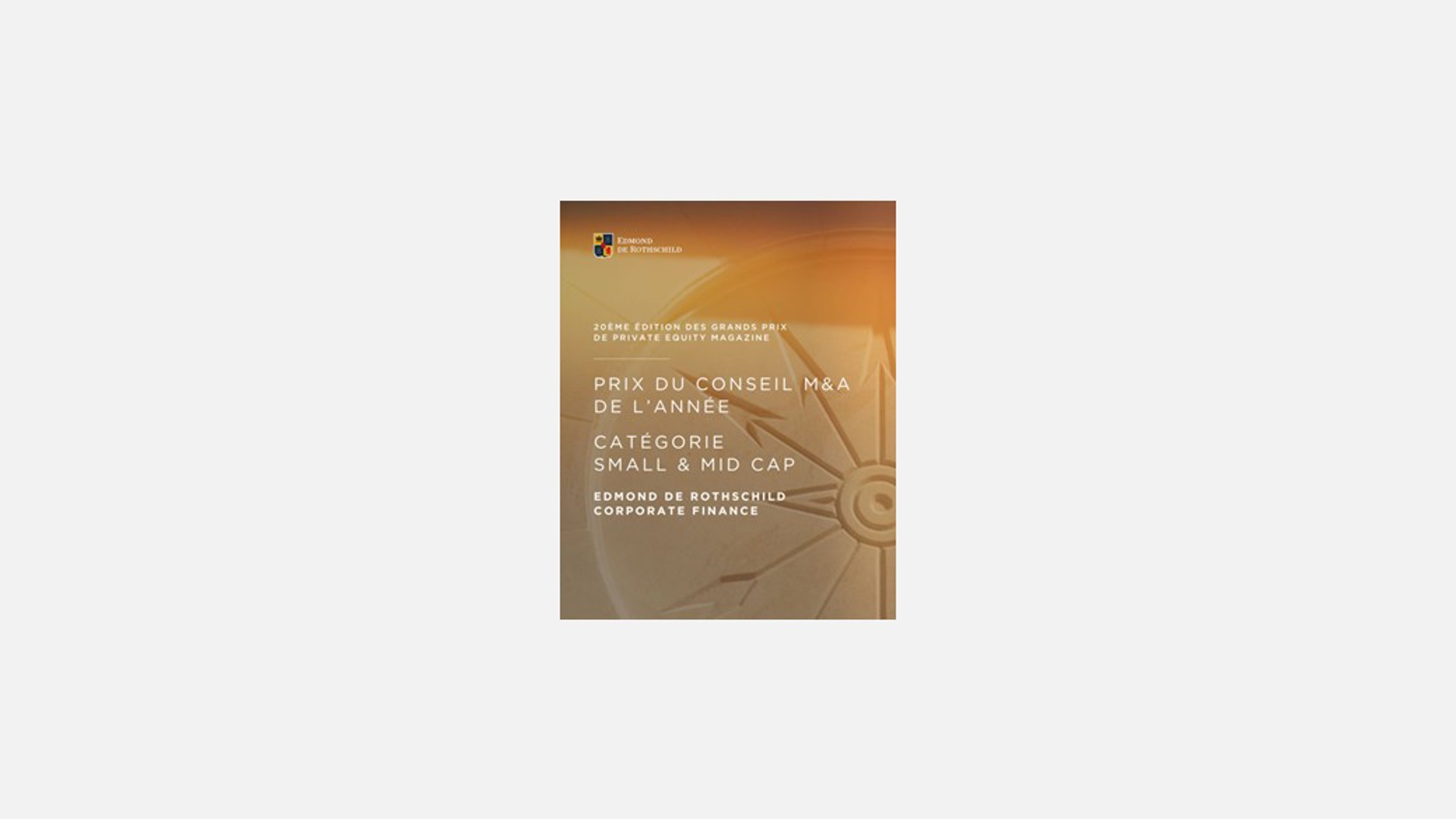 Edmond de Rothschild Corporate Finance reçoit le Prix du conseil M&A 2024 dans la catégorie Small & Mid Cap