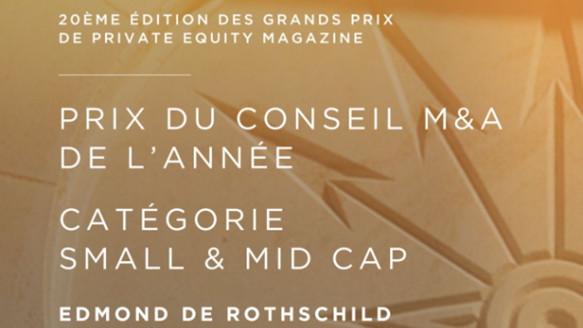 Edmond de Rothschild Corporate Finance reçoit le Prix du conseil M&A 2024 dans la catégorie Small & Mid Cap