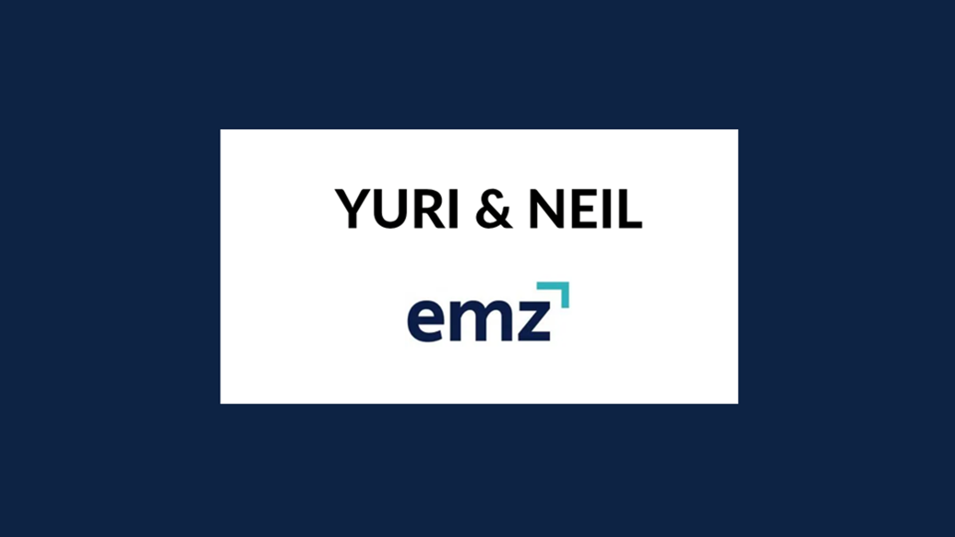 Edmond de Rothschild Corporate Finance conseille les actionnaires de Yuri & Neil dans le cadre de la réorganisation du Capital lors d'une opération dite sponsorless avec EMZ Partners