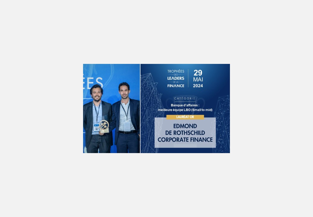 Edmond de Rothschild Corporate Finance récompensé lors de la 14ème édition du trophée des Leaders de la Finance