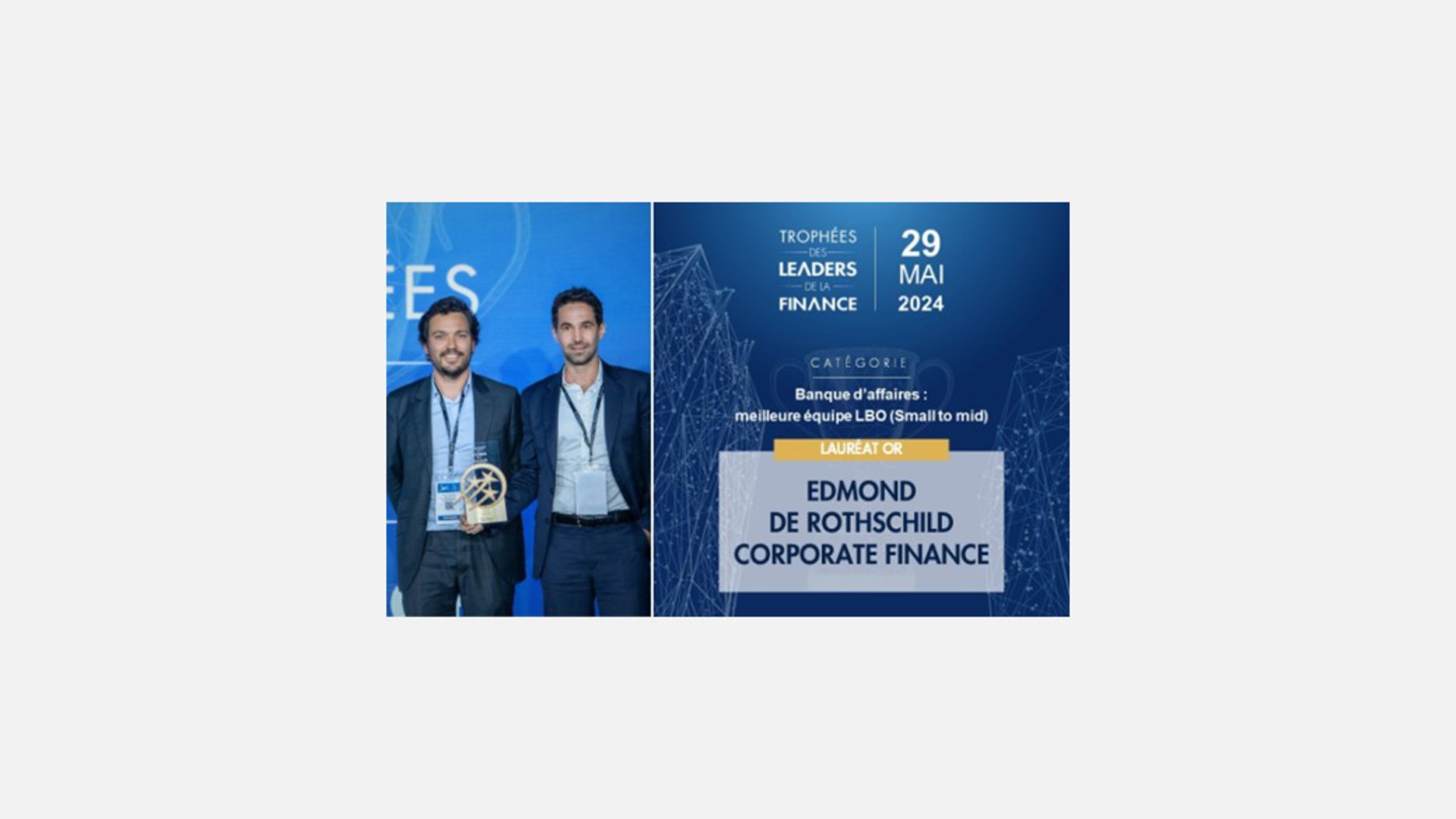 Edmond de Rothschild Corporate Finance récompensé lors de la 14ème édition du trophée des Leaders de la Finance
